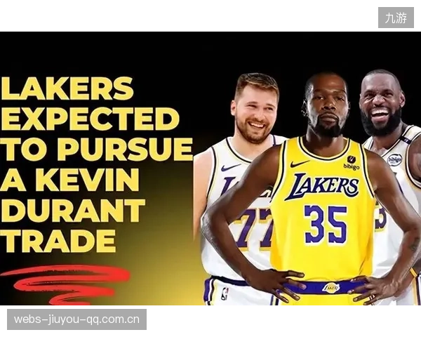 NBA大变动！美媒曝湖人、火箭涉及5换1交易，杜兰特联手东契奇？